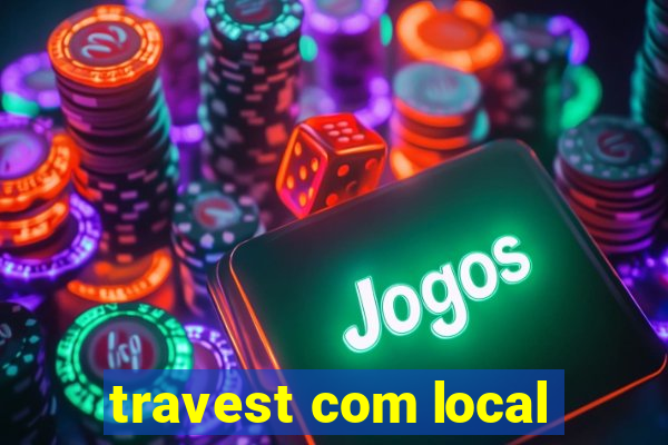 travest com local